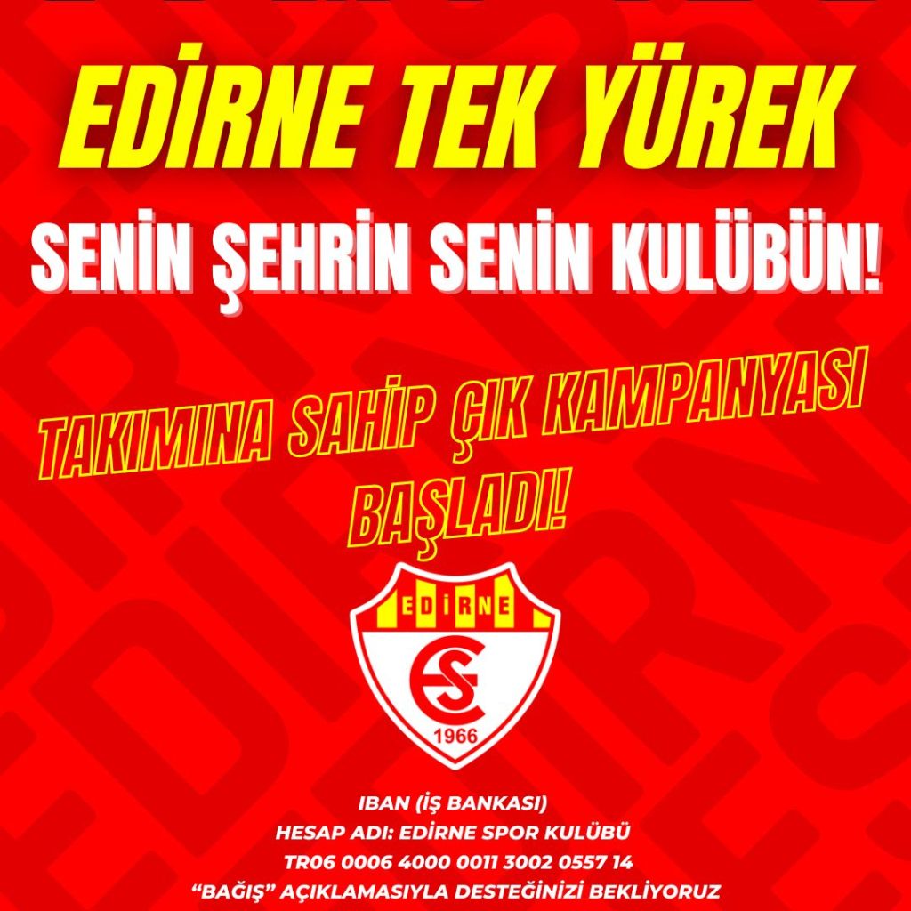 Edirnespor'a destek kampanyası! | Edirne Ahval Gazetesi WhatsApp Image 2025 01 06 at 16.55.39 | Edirne Ahval Gazetesi