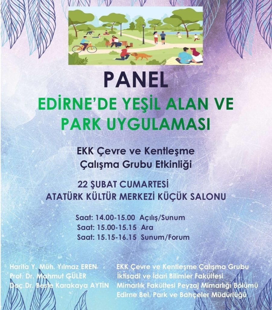 Edirne'nin yeşil alanları masaya yatırılacak | Edirne Ahval Gazetesi YESIL ALAN AFIS | Edirne Ahval Gazetesi